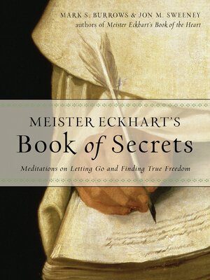 cover image of Meister Eckhart's Book of Secrets
